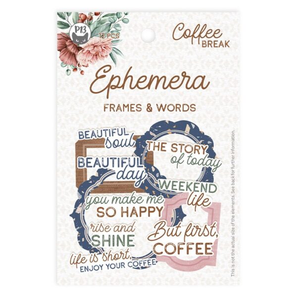 P13 Coffee Break Ephemera Frames & Words