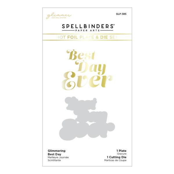 Spellbinders Foil Plate Glimmering Best Day