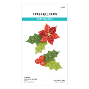 Spellbinders Die Stitched Poinsettia & Holly