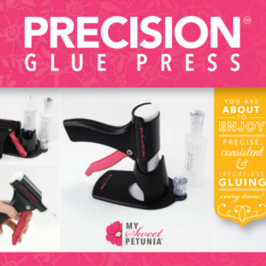 MY SWEET PETUNIA GLUE PRESS