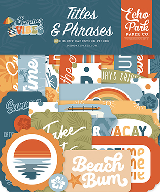 Echo Park Summer Vibes Titles & Phrases