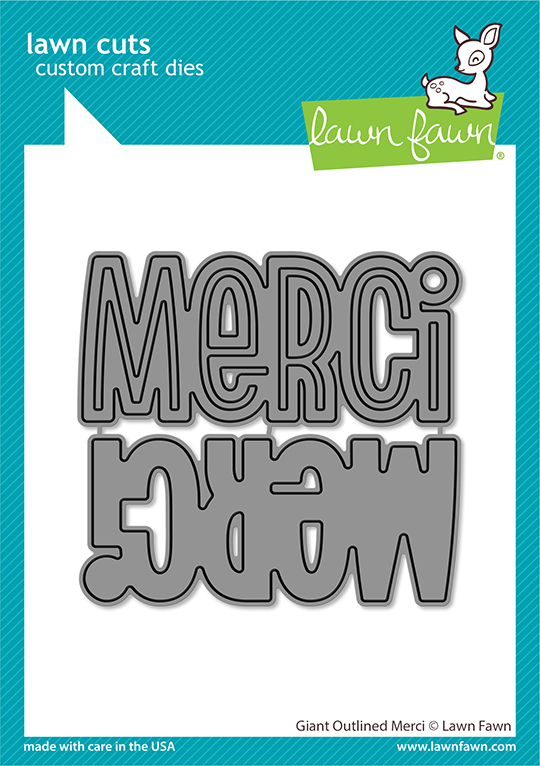 Lawn Fawn Die Giant Outlined Merci