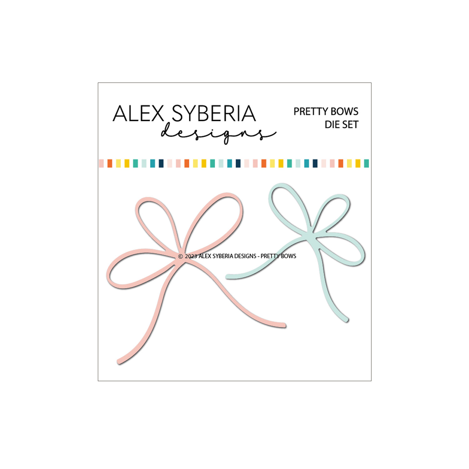 Alex Syberia Die Pretty Bows