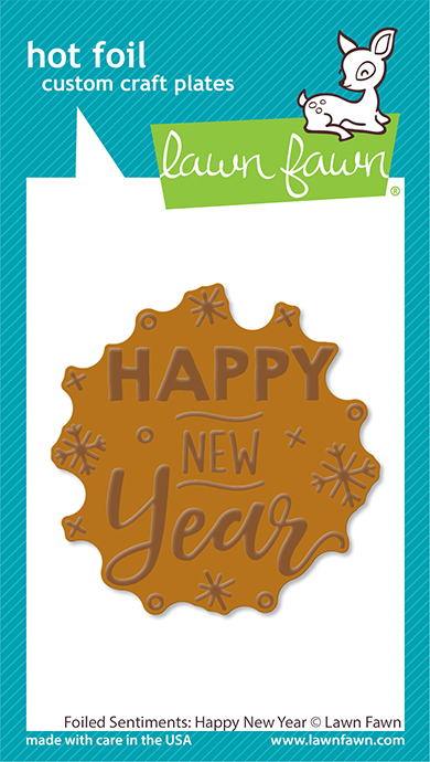 Lawn Fawn HF Plate Foiled Sentiments Happy New Year