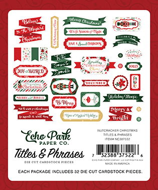 Echo Park Nutcracker Christmas Titles & Phrases