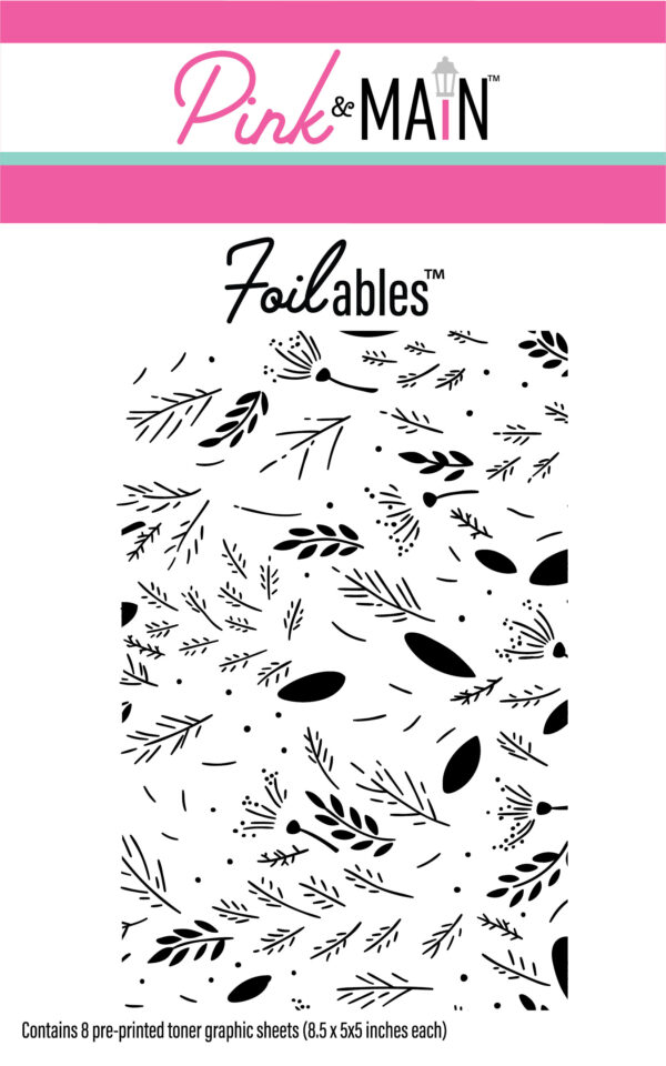 Pink & Main Foilables Sheets Foliage