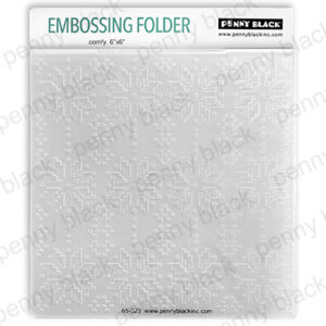 Penny Black Embossing Folder Comfy