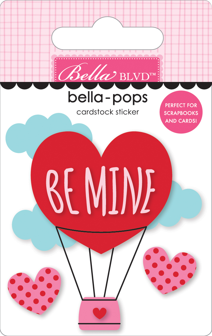 Bella Boulevard My Life 365 Be Mine Bella-pops